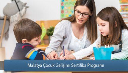 Malatya Çocuk Gelişimi Sertifika Programı