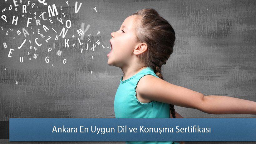 Ankara En Uygun Dil ve Konuşma Sertifikası