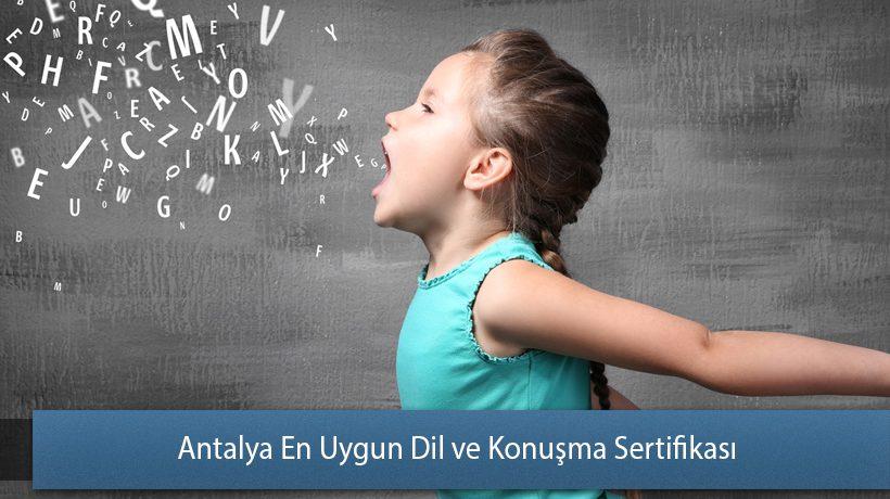 Antalya En Uygun Dil ve Konuşma Sertifikası
