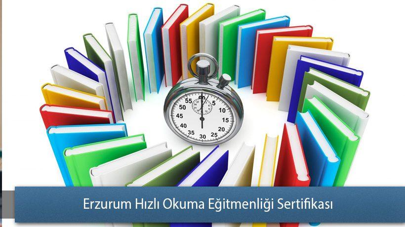 Erzurum Hızlı Okuma Eğitmenliği Sertifikası