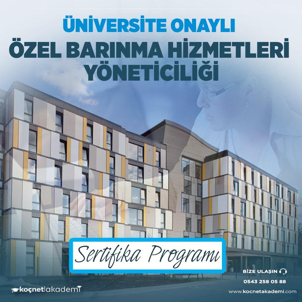 Üniversite Onaylı Öğrenci Barınma Hizmetleri Yöneticiliği Eğitimi
